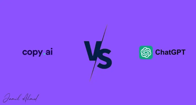 Copy.ai vs ChatGPT, ChatGPT vs Copy.ai, Copy ai vs ChatGPT, ChatGPT vs Copy ai